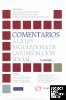 Comentarios a la Ley Reguladora de la Jurisdicción Social