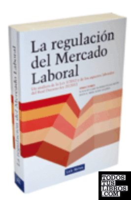 La regulación del Mercado Laboral