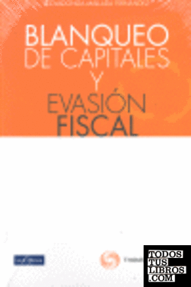 Blanqueo de capitales y evasión fiscal