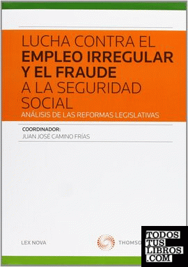Lucha contra el empleo irregular y el fraude a la Seguridad Social