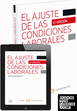 El ajuste de las condiciones laborales (Papel + e-book)