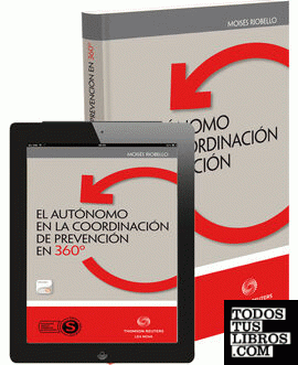 El autónomo en la coordinación de prevención en 360º (Papel + e-book)