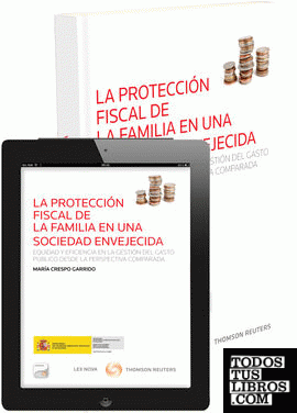 La protección fiscal de la familia en una sociedad envejecida (Papel + e-book)