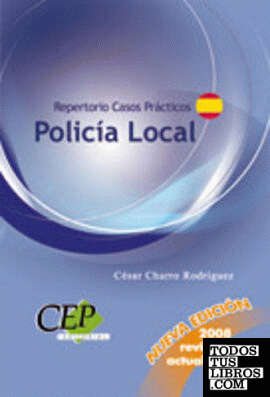 Policía Local. Repertorio casos prácticos
