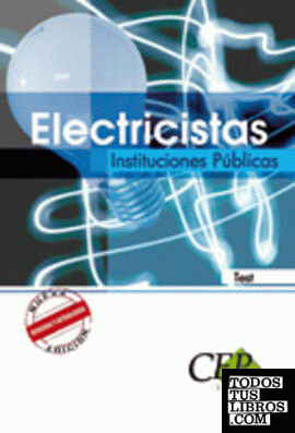 Oposiciones Electricistas, Instituciones Públicas. Test