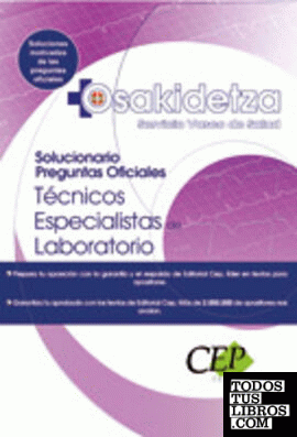 Técnicos de Laboratorio, Servicio Vasco de Salud-Osakidetza. Solucionario preguntas oficiales