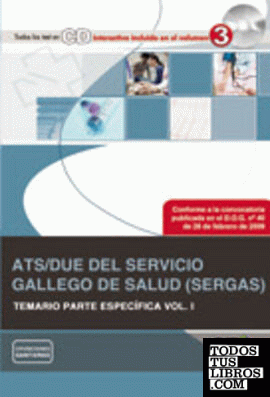 ATS/DUE del Servicio Gallego de Salud (SERGAS). Temario Parte Específica Vol. I.