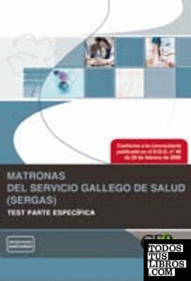 Matronas del Servicio Gallego de Salud (SERGAS). Test Parte Específica