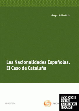 Las nacionalidades españolas. El caso de Cataluña