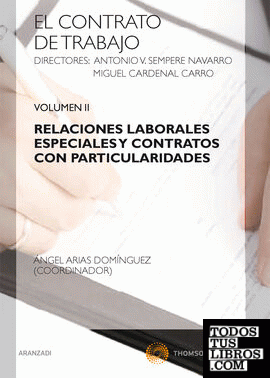 Relaciones laborales especiales y contratos con particularidades - volumen 2