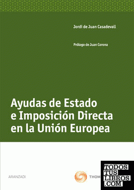Ayudas de Estado e imposición directa en la Unión Europea