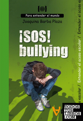 ¡SOS! Bullying