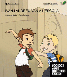 Ivan i Andreu van a l'escola