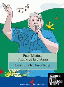 Paco Muñoz, l'home de la guitarra