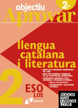 Objectiu aprovar Llengua catalana i Literatura 2 ESO