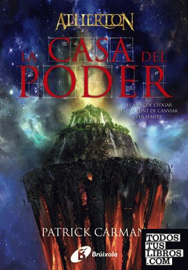 Atherton. Llibre u. La Casa del Poder (ed. 2010 en catalán)