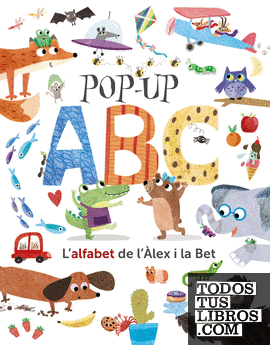 Pop-up ABC. L'alfabet de l'Àlex i la Bet