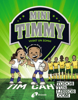 Mini Timmy - Vivint un somni