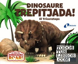 Dinosaure Trepitjada! El Triceratops