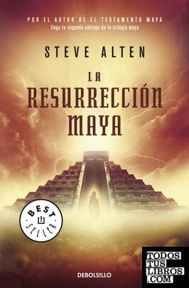 La resurrección maya (Trilogía maya 2)