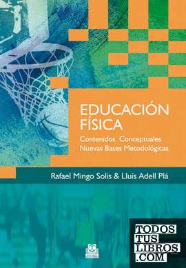 Educación física. Contenidos Conceptuales. Nuevas Bases Metodológicas (Libro + CD) (Bicolor)