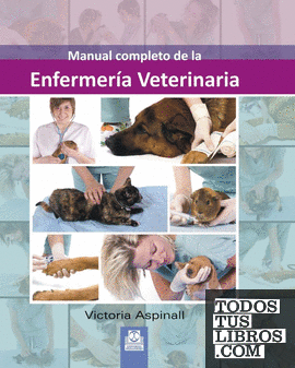 Manual completo de enfermeria veterinaria
