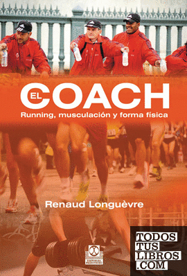Coach, El. Running, Musculación y Forma Física