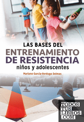 Las bases del entrenamiento de resistencia niños y adolescentes