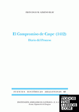 El compromiso de Caspe, 1412