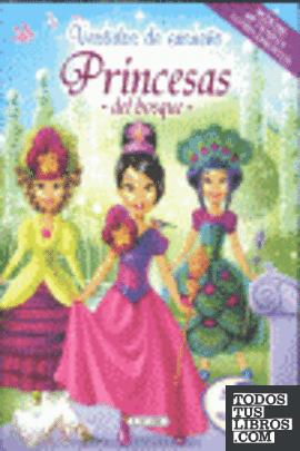 Princesas del bosque