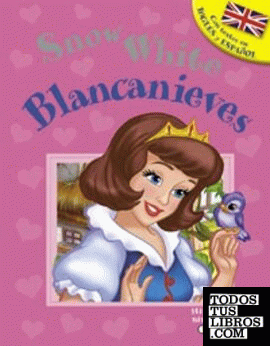Blancanieves - Snow White