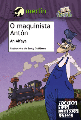 O maquinista Antón