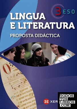 Lingua e literatura 3º ESO. Proposta didáctica (2011)