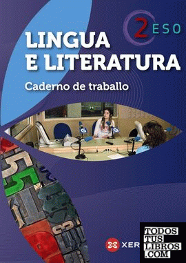 Lingua e literatura 2º ESO. Caderno de traballo (2012)