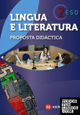 Lingua e literatura 2º ESO. Proposta didáctica (2012)
