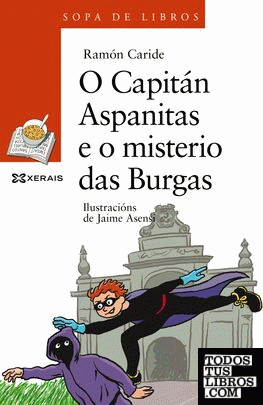 O Capitán Aspanitas e o misterio das Burgas