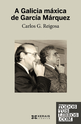 A Galicia máxica de García Márquez