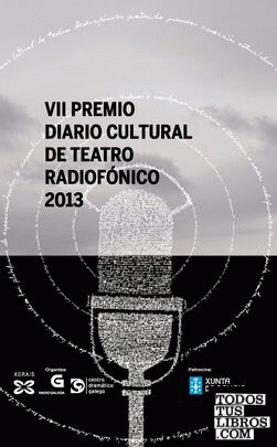 VII Premio Diario Cultural de Teatro Radiofónico