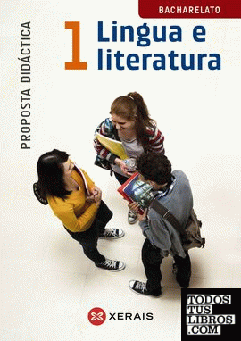 Lingua e Literatura 1º Bacharelato. Proposta didáctica (2015)