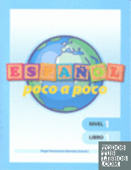 Español poco a poco Nivel 1 libro 1