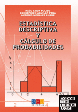 Estadística descriptiva y cálculo de probabilidades