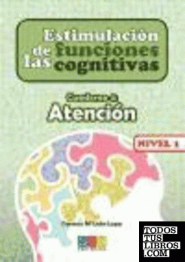 Estimulación de las funciones cognitivas, nivel 1. Cuaderno 4