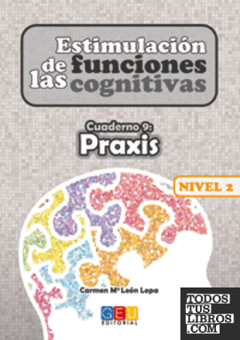Estimulación de las funciones cognitivas Nivel 2. Cuaderno 9