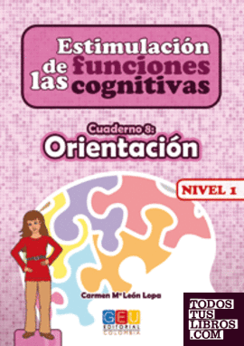 Estimulación de las funciones cognitivas, nivel 1. Cuaderno 8