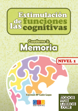 Estimulación de las funciones cognitivas Nivel 1 Memoria