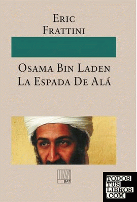 Osama Bin Laden La Espada De Alá