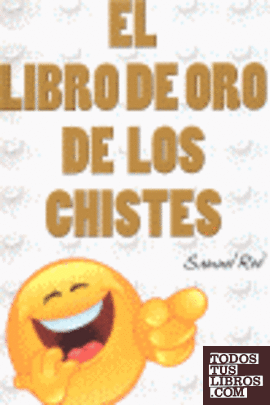 LIBRO DE ORO DE LOS CHISTES,EL