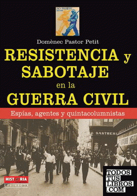 RESISTENCIA Y SABOTAJE EN LA GUERRA