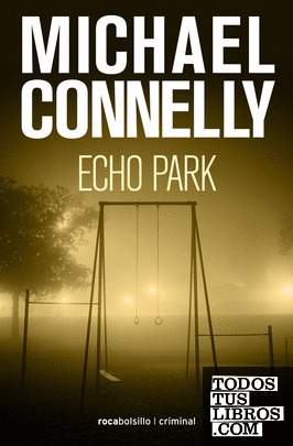 Echo Park (Harry Bosch 12)