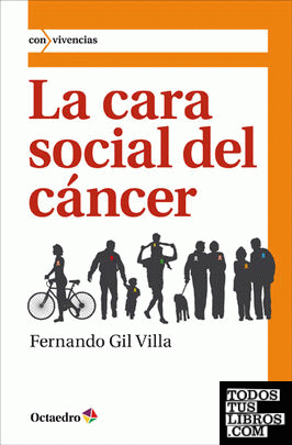 Cara social del cáncer, La